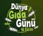 DÜNYA GIDA GÜNÜ