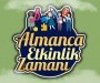 ALMANCA ETKİNLİK ZAMANI